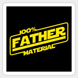 100% Father Material Best Dad Gift For Dads Sticker